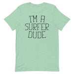 Surfer Dude Stacked Shirt